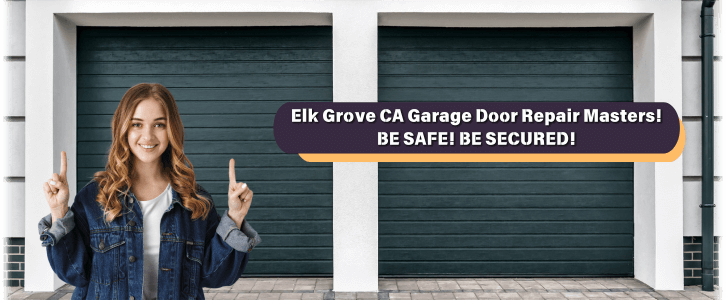 Elk Grove CA Garage Door Repair
